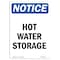 Signmission OSHA Notice Sign, Hot Water Storage, 10in X 7in Rigid Plastic, 7" W, 10" H, Portrait OS-NS-P-710-V-13529 - alternate 1